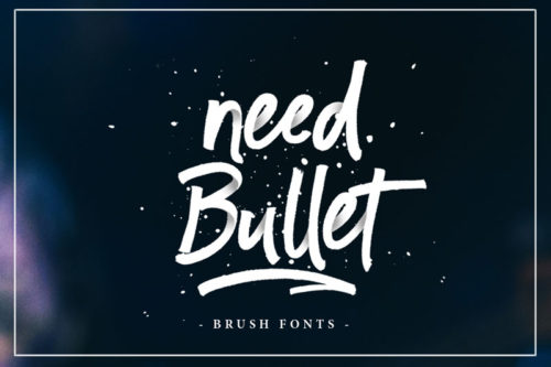 Need Bullet Brush font